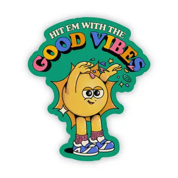 Hit em with the Good Vibes" sticker - Game On