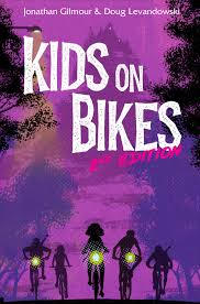Kids on Bikes 2E - Game On