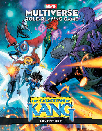 Marvel Multiverse RPG - Cataclysm of Kang - Game On