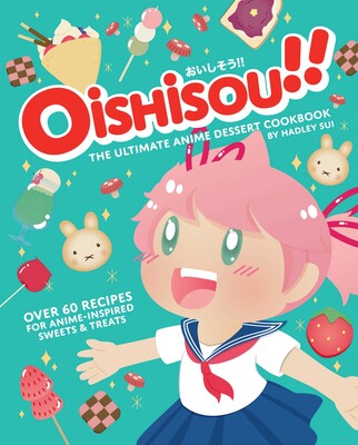 Oishisou! - Dessert Cookbook - Game On