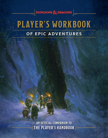 Player's Workbook of Epic Adventures (Dungeons & Dragons) - Game On