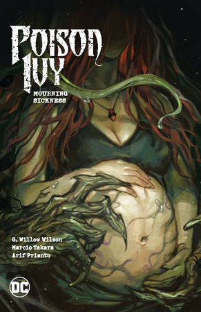 Poison Ivy Vol. 3: Mourning Sickness - Hard Cover - Game On