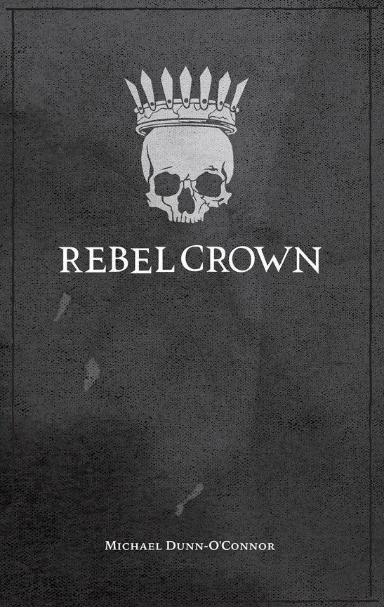 Rebel Crown - Game On