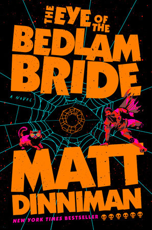 The Eye of the Bedlam Bride - DCC Book 6 - Game On