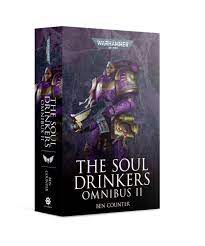 The Soul Drinkers Omnibus II - Game On