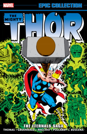 Thor Epic Collection: The Eternals Saga - Game On