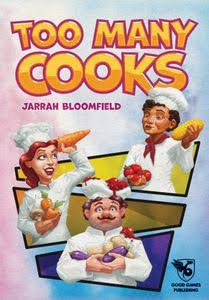 Too Many Cooks - Card Games - Game On
