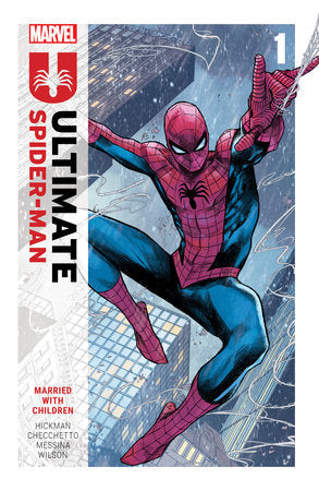 Ultimate Spider-Man - by Jonathan Hickman - Vol. 1 - Married with Children - Game On