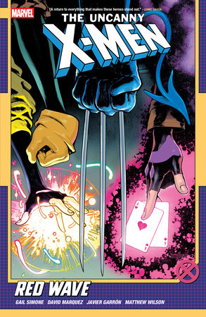 Uncanny X-Men By Gail Simone Vol. 1: Red Wave - Game On