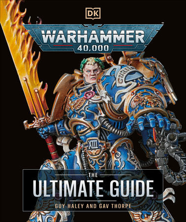 Warhammer 40,000 The Ultimate Guide - Game On