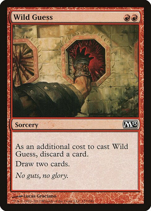 Wild Guess (157) - Magic 2013 - Game On