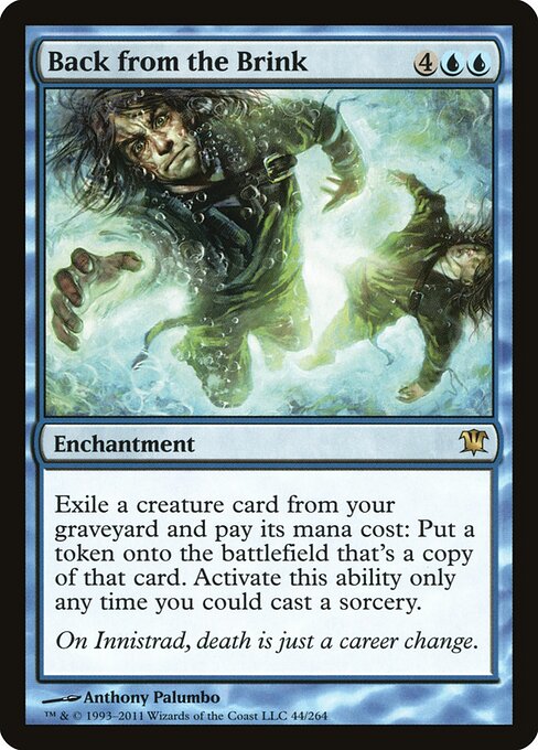 Back from the Brink (44) - Innistrad - Game On