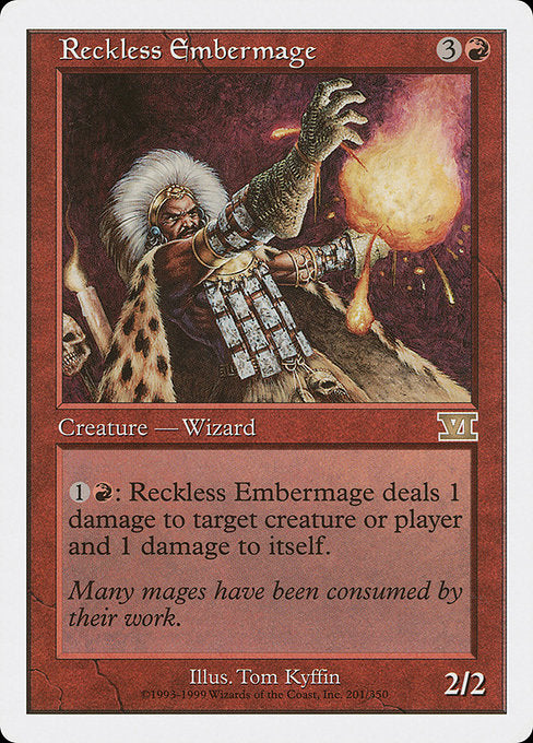 Reckless Embermage (201) - Classic Sixth Edition - Game On