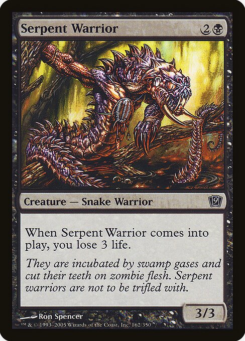 Serpent Warrior (162★) - Ninth Edition - Game On