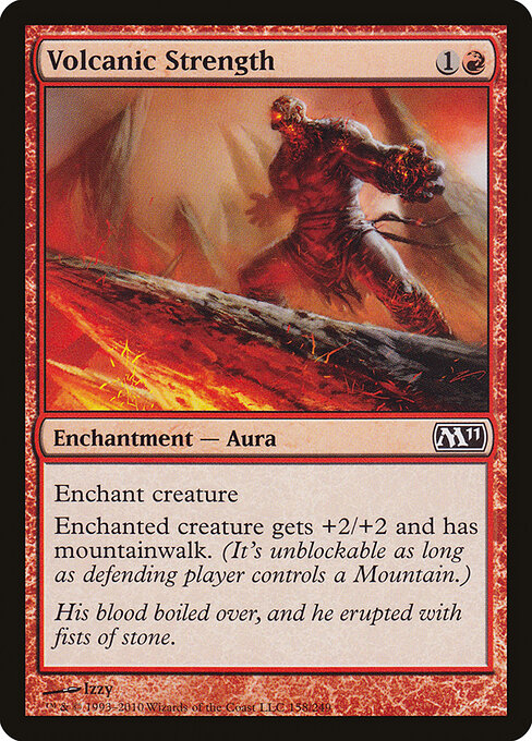 Volcanic Strength (158) - Magic 2011 - Game On