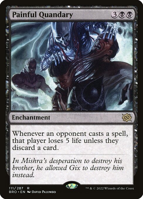 Painful Quandary (111) - The Brothers' War - Game On