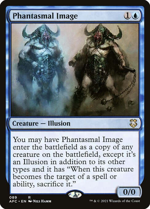 Phantasmal Image (89) - Forgotten Realms Commander - Game On
