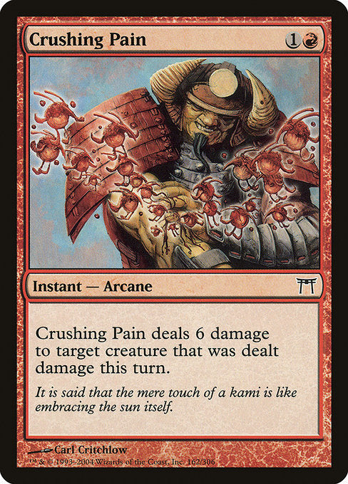 Crushing Pain (162) (Foil) - Champions of Kamigawa - Game On