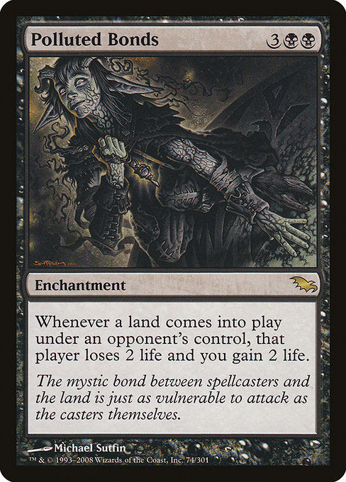 Polluted Bonds (74) - Shadowmoor - Game On