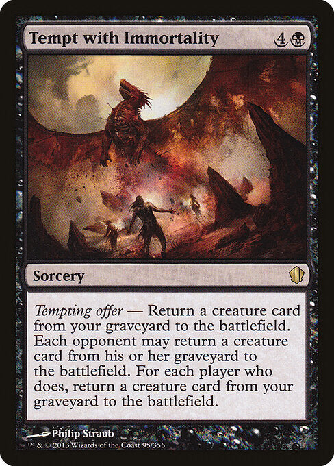 Tempt with Immortality (95) - Commander 2013 - Game On
