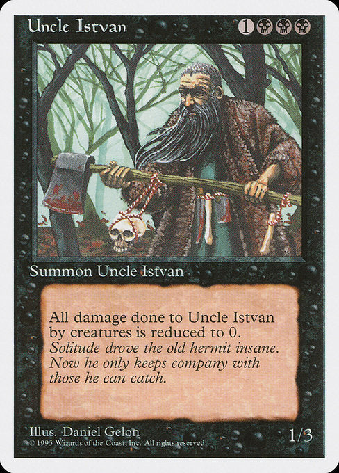 Uncle Istvan (165) - Fourth Edition - Game On