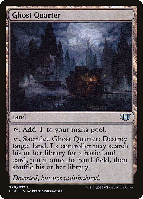 Ghost Quarter (298) - Commander 2014 - Game On