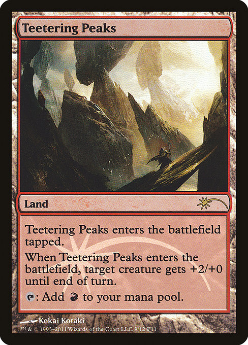 Teetering Peaks (9) (Foil) - Friday Night Magic 2011 - Game On