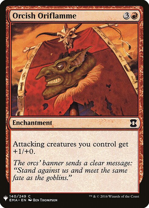 Orcish Oriflamme (EMA-140) - The List - Game On