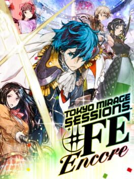 Tokyo Mirage Sessions #FE Encore - Nintendo Switch (Complete In Box) - Game On