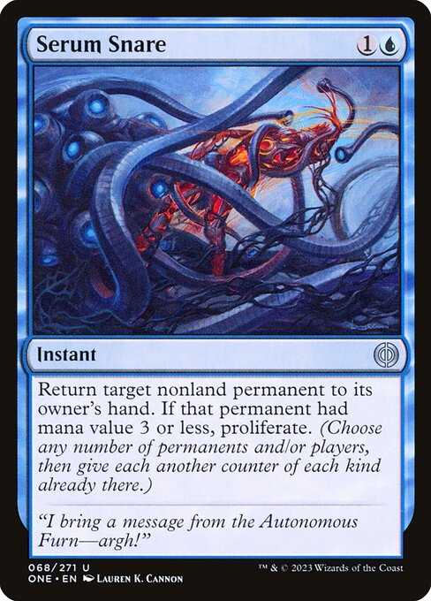 Serum Snare (68) - Phyrexia: All Will Be One - Game On