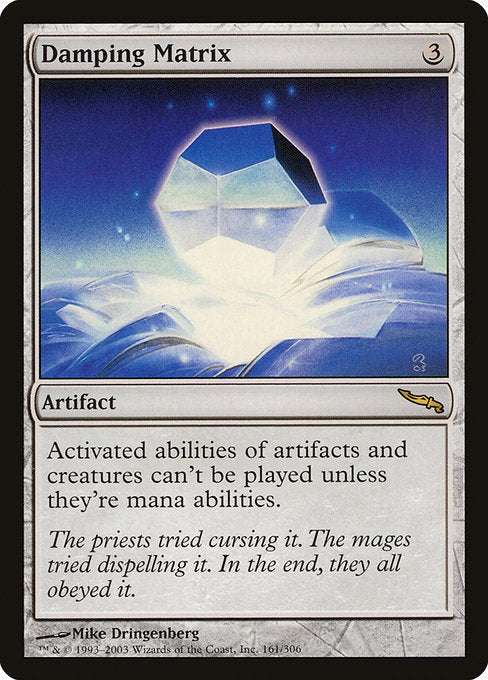 Damping Matrix (161) - Mirrodin - Game On