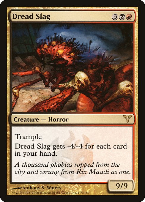 Dread Slag (109) - Dissension - Game On