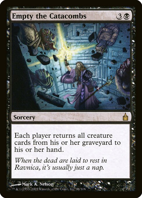 Empty the Catacombs (86) - Ravnica: City of Guilds - Game On