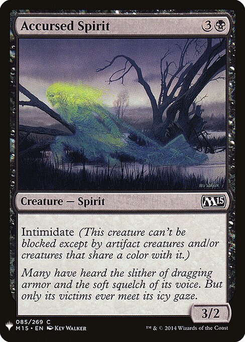Accursed Spirit (M15-85) - The List - Game On