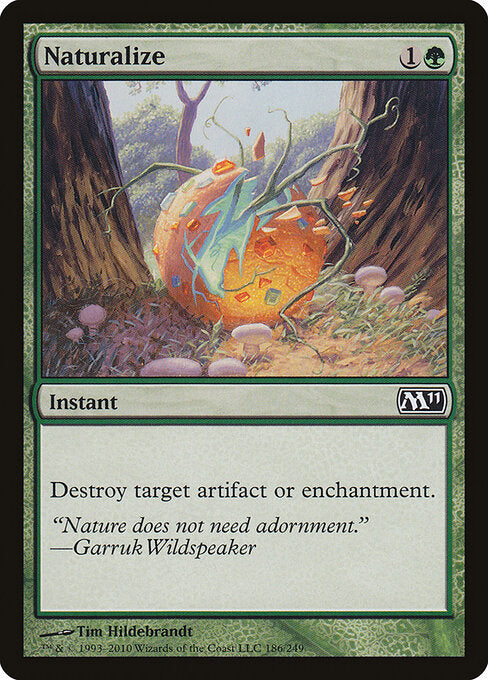 Naturalize (186) - Magic 2011 - Game On