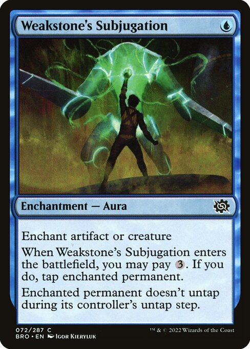 Weakstone's Subjugation (72) (Foil) - The Brothers' War - Game On