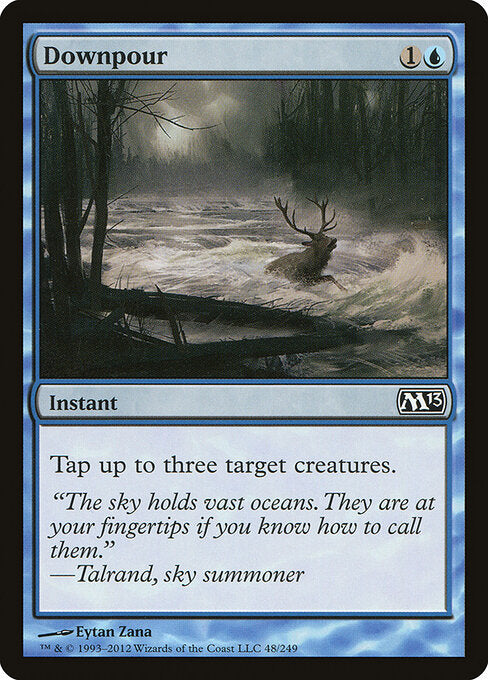 Downpour (48) - Magic 2013 - Game On
