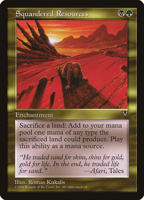 Squandered Resources (137) - Visions - Game On