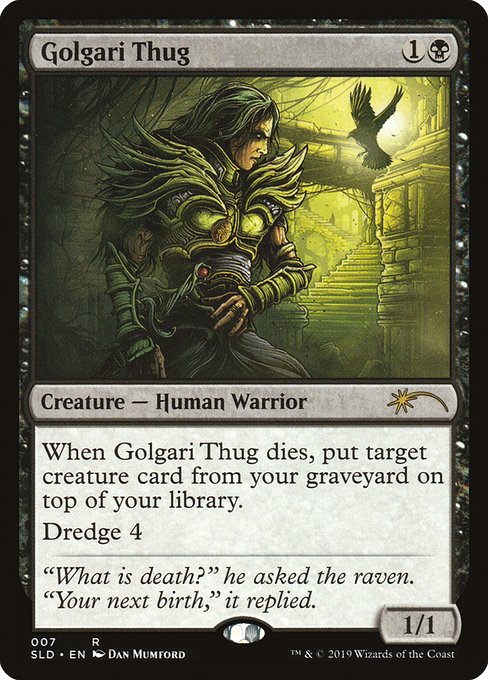 Golgari Thug (7) - Secret Lair Drop - Game On