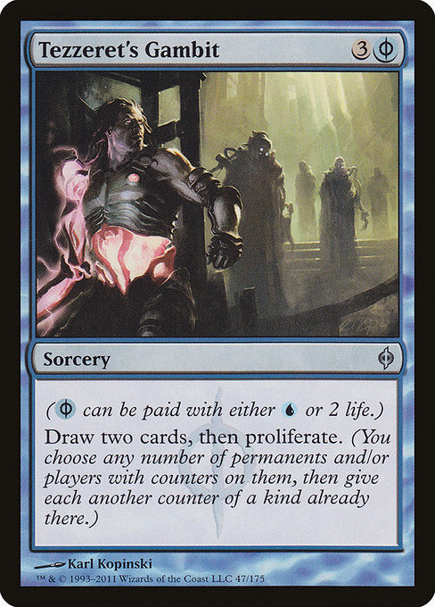 Tezzeret's Gambit (47) - New Phyrexia - Game On