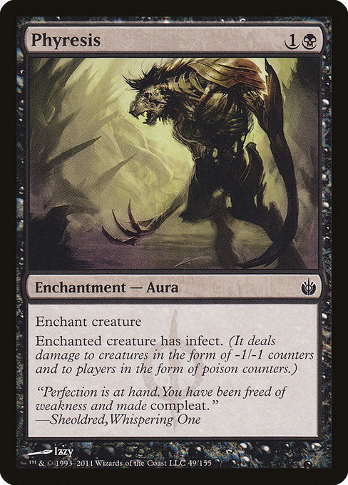 Phyresis (49) - Mirrodin Besieged - Game On
