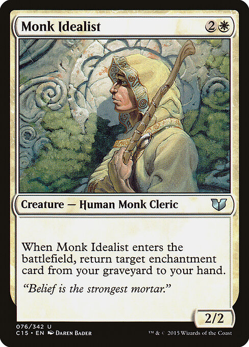 Monk Idealist (76) - Commander 2015 - Game On