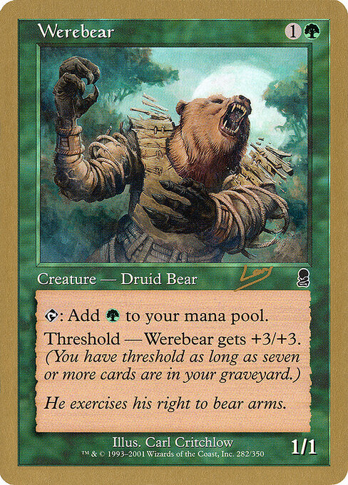Werebear (rl282) - World Championship Decks 2002 - Game On