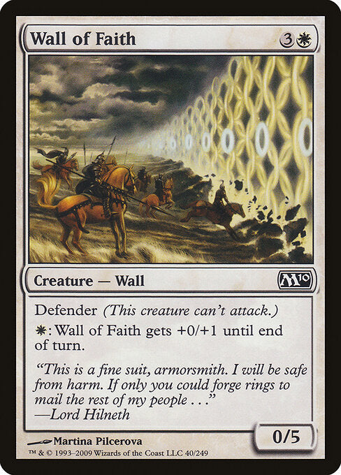 Wall of Faith (40) - Magic 2010 - Game On