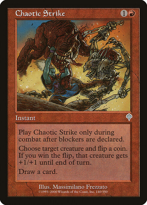 Chaotic Strike (140) - Invasion - Game On