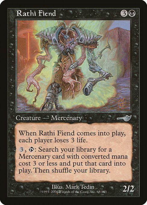 Rathi Fiend (68) - Nemesis - Game On