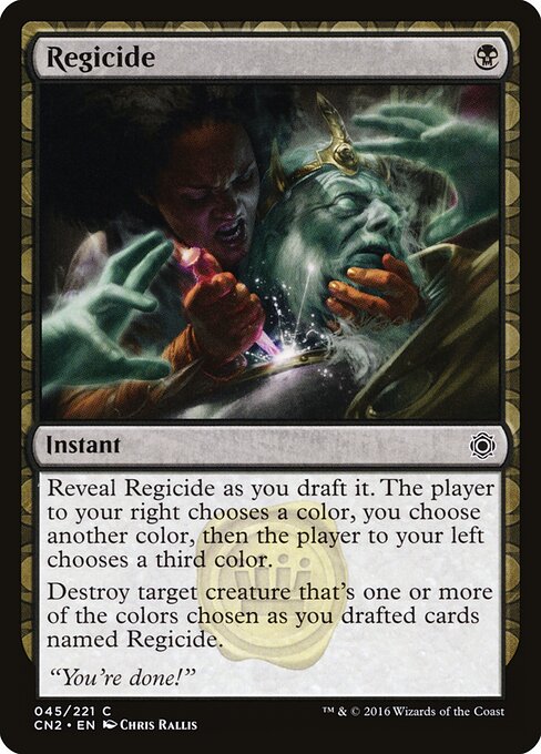 Regicide (45) (Foil) - Conspiracy: Take the Crown - Game On