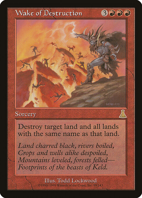 Wake of Destruction (99) - Urza's Destiny - Game On