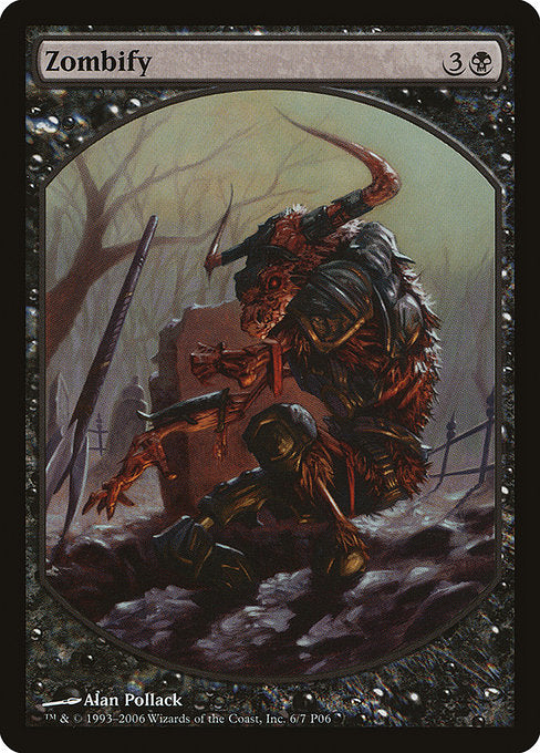 Zombify (6) - FULL ART - Magic Player Rewards 2006 - Game On