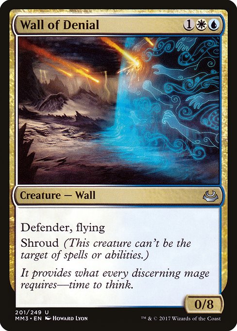 Wall of Denial (201) - Modern Masters 2017 - Game On